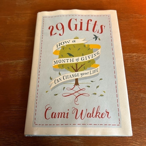 29 Gifts How A Month Of Giving Can Change Your Life Cami Walker Hardcover Book - Picture 1 of 5
